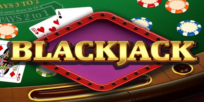 Tìm hiểu trò chơi cá cược Blackjack